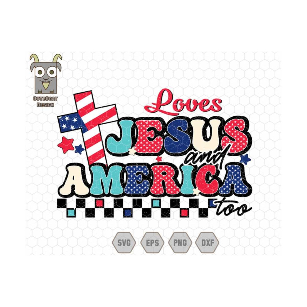 MR-13102023135157-loves-jesus-and-america-too-svg-christian-svg-patriotic-svg-image-1.jpg