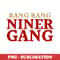 TPL-NL-20231012-679_Bang Bang Niner Gang football san francisco sports 7692.jpg