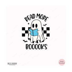 read more books halloween svg, books halloween clipart, cute ghost png, book lover halloween shirt mug, spooky season fu