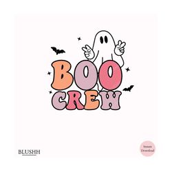 boo crew groovy svg png, family kids halloween shirt mug svg, boo crew ghost png, halloween svg cutfiles, boo crew ghost
