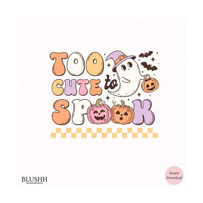 MR-13102023142751-retro-too-cute-to-spook-halloween-png-halloween-kids-image-1.jpg