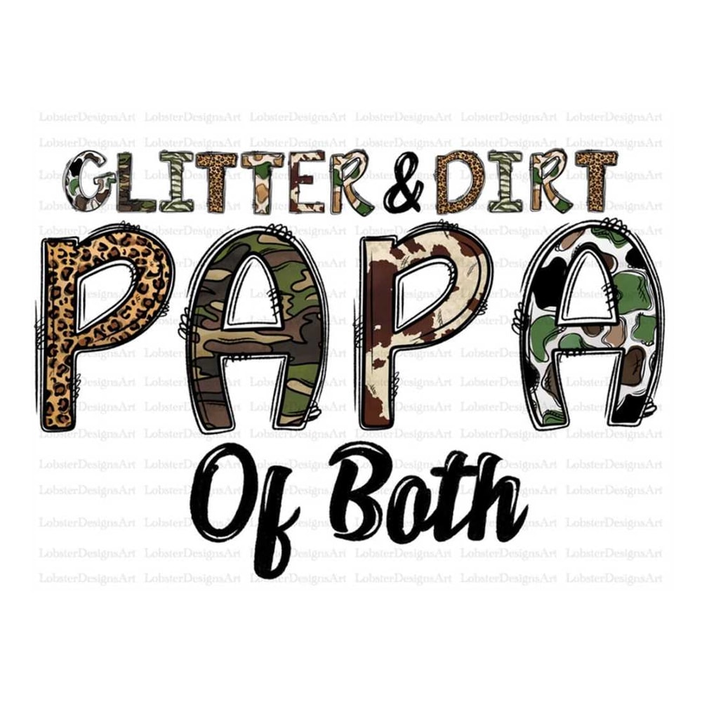 MR-13102023143044-glitter-dirt-papa-of-both-png-army-papa-png-army-wife-image-1.jpg