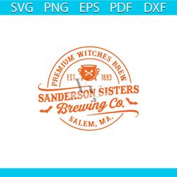 sandersonn sister brewing co svg, halloween witches svg, sandersonn sister svg, halloween svg, witches svg, hocus pocuss