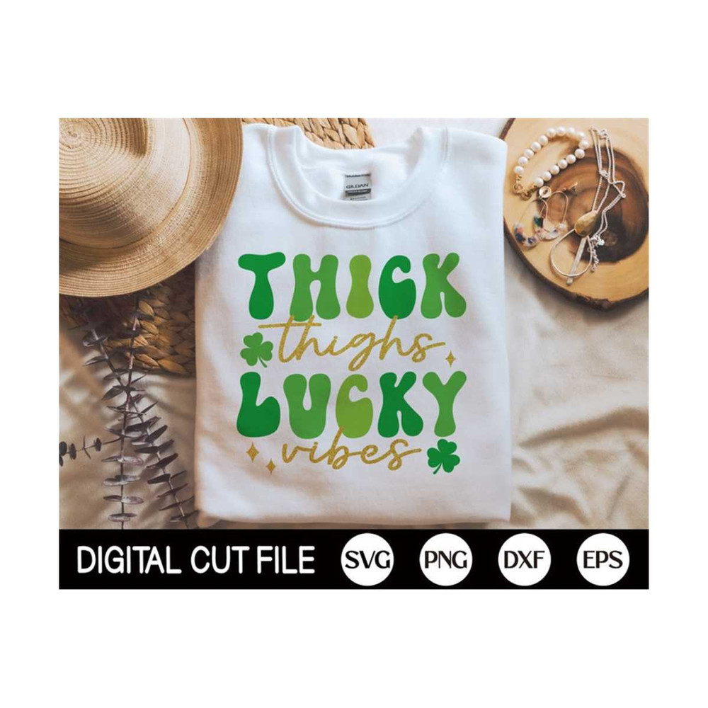MR-13102023143153-funny-st-patricks-day-svg-thick-thighs-lucky-vibes-svg-image-1.jpg