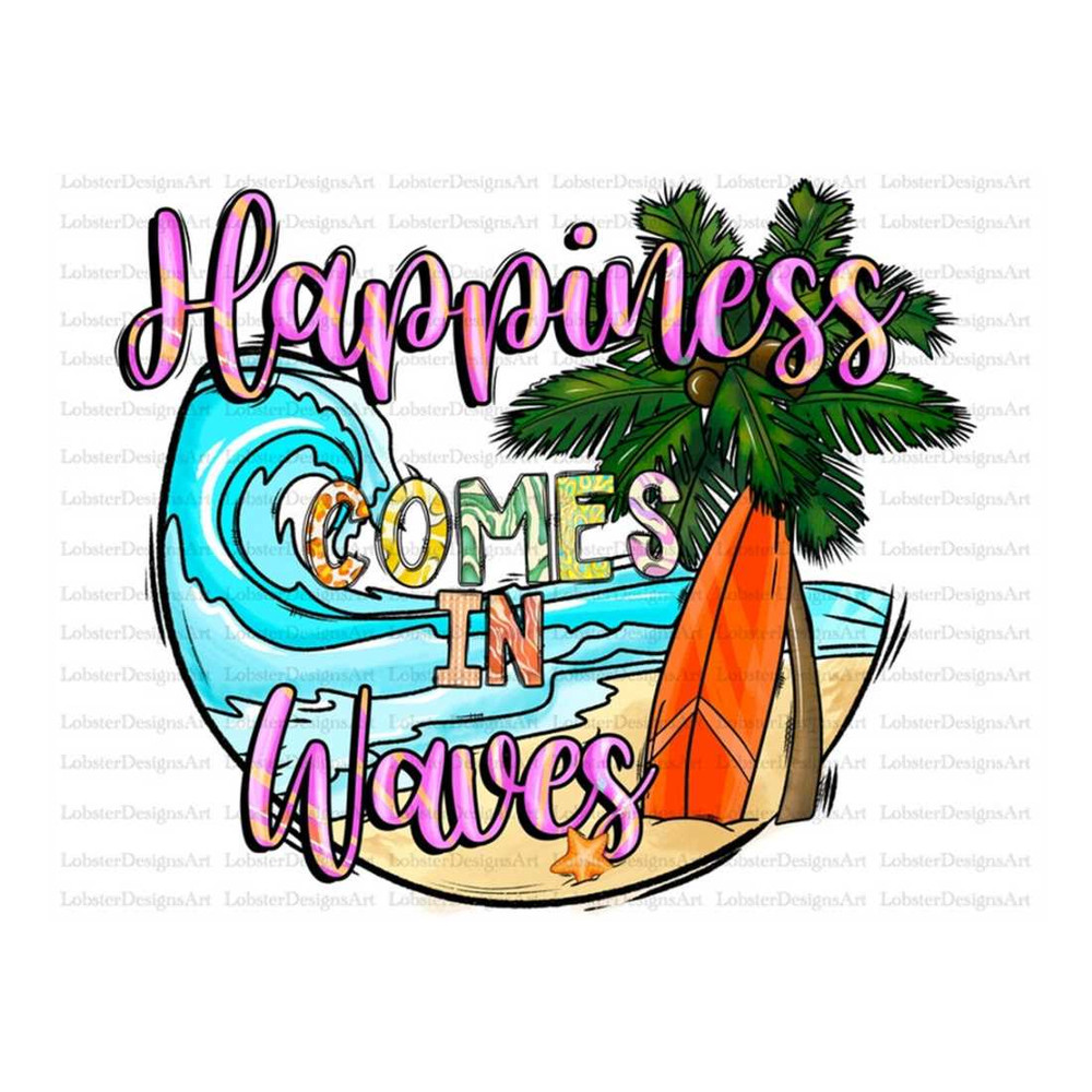 MR-13102023143343-happiness-comes-in-waves-png-beach-png-sublimation-design-image-1.jpg