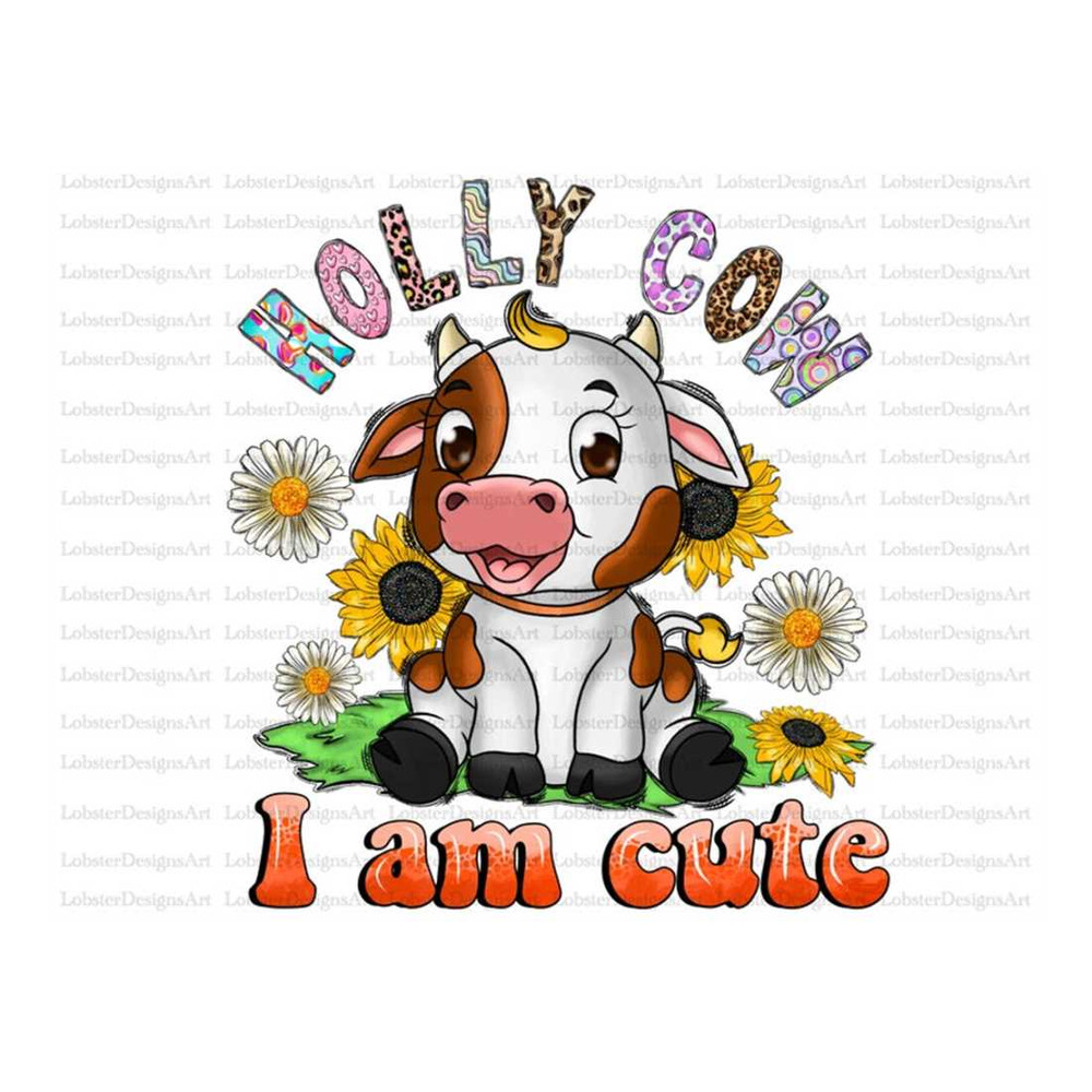 MR-13102023144418-holly-cow-i-am-cute-png-sublimation-design-download-hand-image-1.jpg