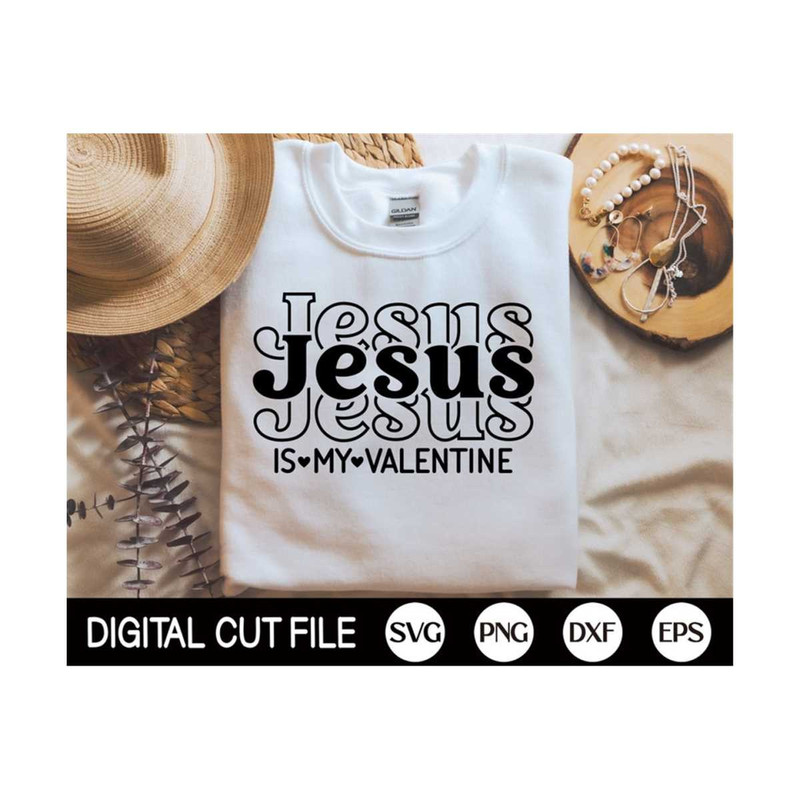 MR-13102023144631-jesus-is-my-valentine-svg-valentines-day-svg-christian-image-1.jpg