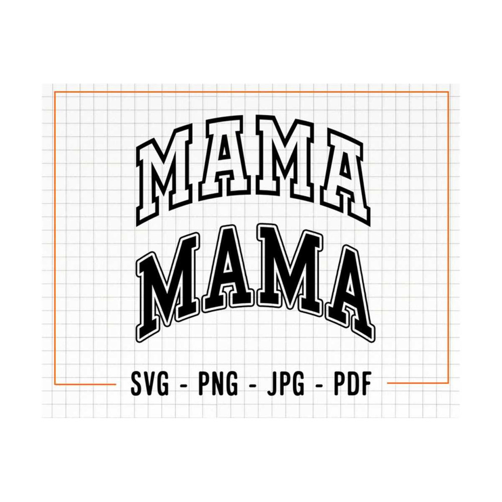 MR-1310202315326-mama-svg-cut-files-mom-life-mom-svg-mama-png-mama-tshirt-image-1.jpg