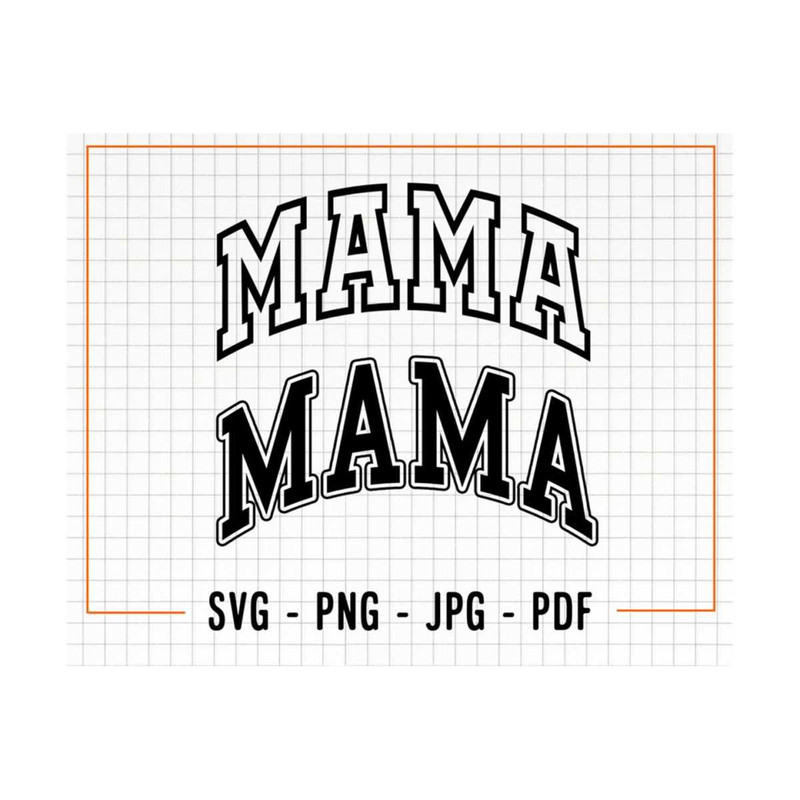 MR-1310202315326-mama-svg-cut-files-mom-life-mom-svg-mama-png-mama-tshirt-image-1.jpg