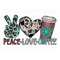 peace love coffee png, coffee please, sublimation clipart,sublimation download,peace love png, coffee png, leopard heart