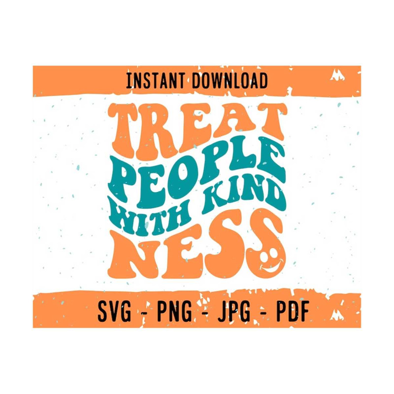 MR-1310202315934-treat-people-with-kindness-svg-and-png-file-kindnes-instand-image-1.jpg