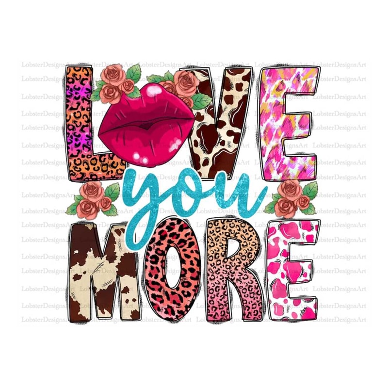 MR-13102023151559-i-love-you-more-with-png-lips-png-sublimation-designi-love-image-1.jpg