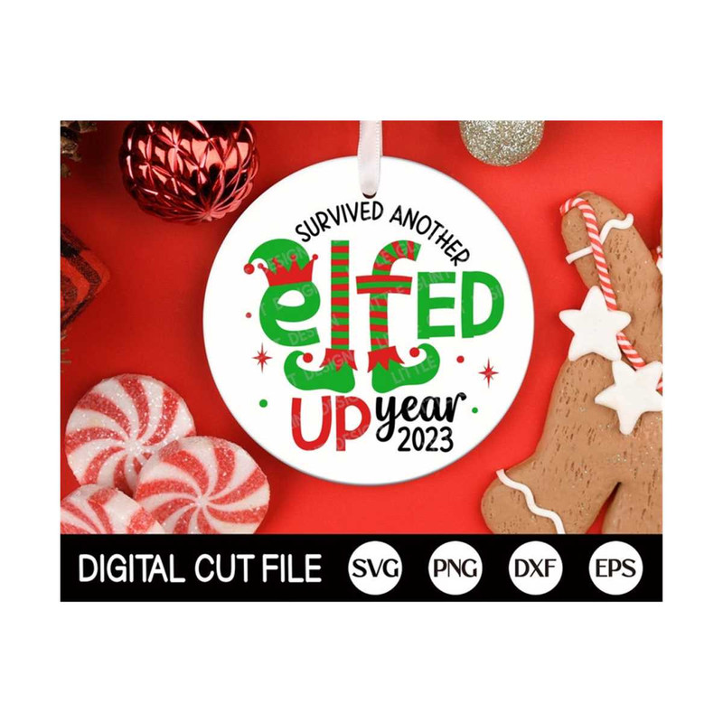 MR-13102023151845-survived-another-elfed-up-year-svg-christmas-2023-svg-family-image-1.jpg