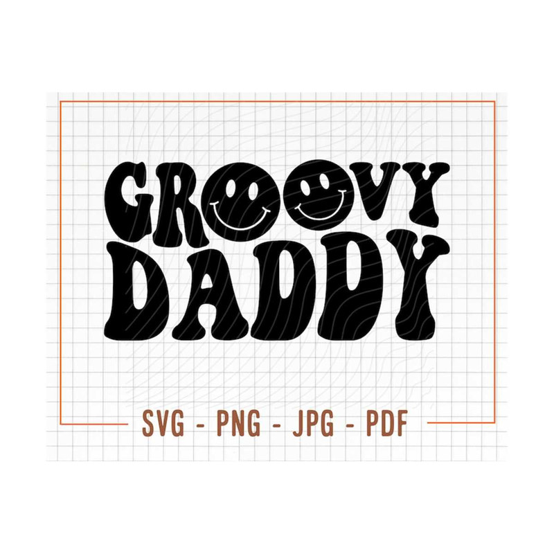 MR-13102023152127-groovy-daddy-svg-png-dad-shirt-svg-matching-dad-and-me-image-1.jpg