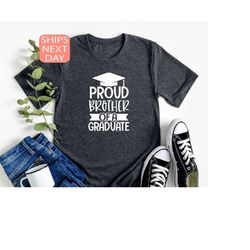 proud brother of graduation shirt, 2023 graduation t shirt, brother t shirt, senior class of 2023, 2023 graduation gift,