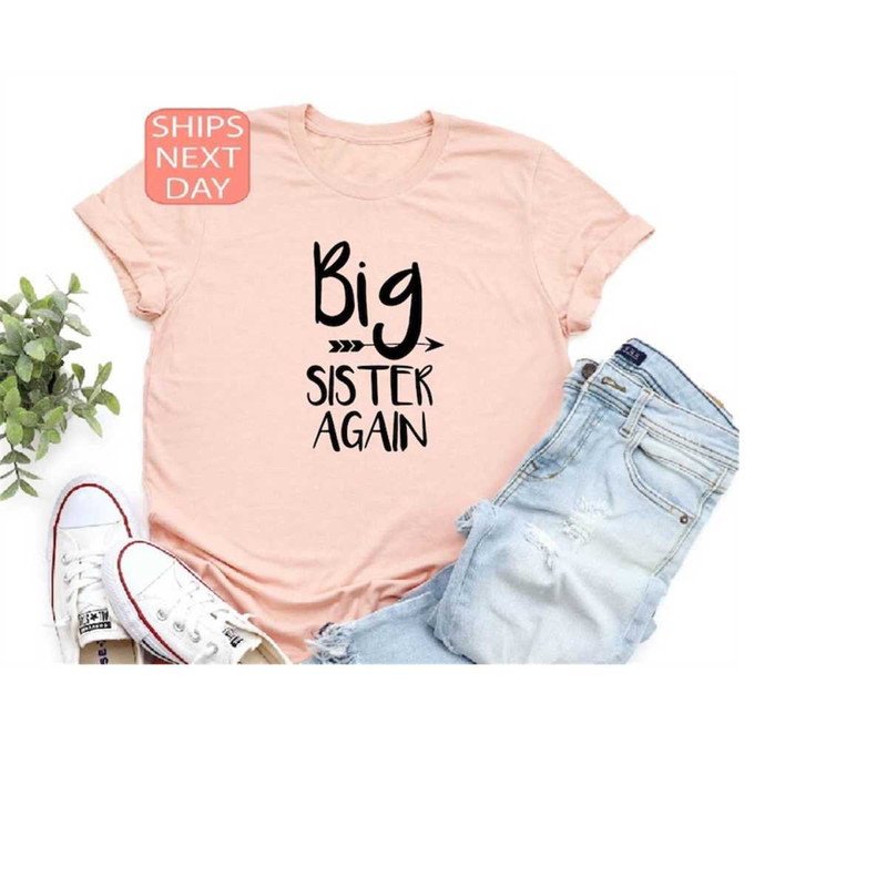 MR-13102023152437-big-sister-again-shirt-promoted-tee-announcement-shirt-otra-image-1.jpg