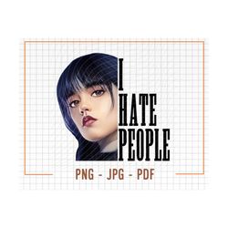 wednesday png, i hate people png, wednesday design, wednesday i hate people png file