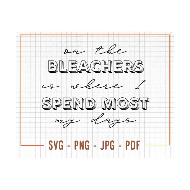 MR-13102023152919-on-the-bleachers-svg-png-sports-mom-svg-basketball-mom-image-1.jpg