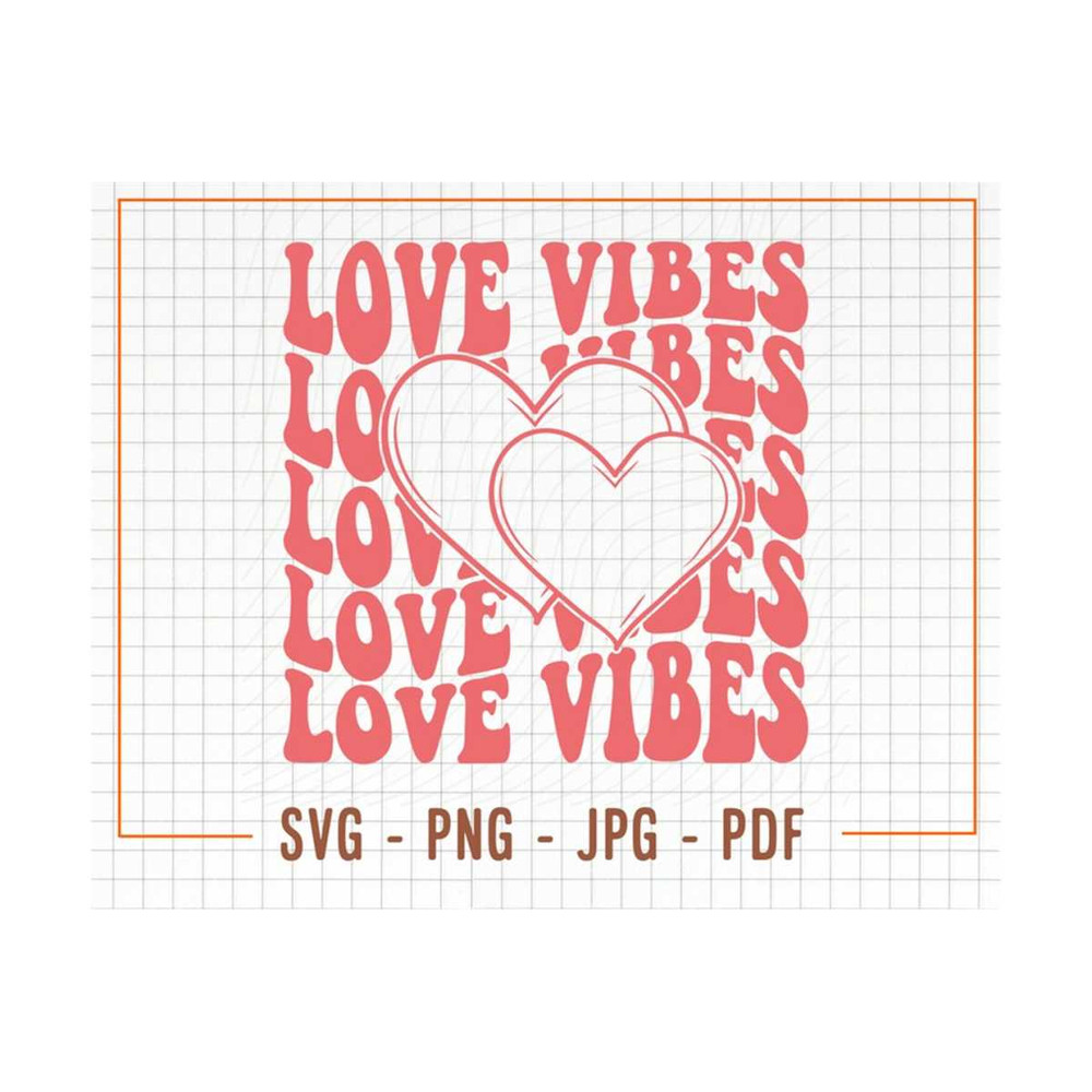 MR-13102023153041-love-vibes-svg-love-vibes-png-sublimation-retro-lvoe-svg-image-1.jpg