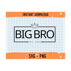 big bro recktangle svg, big bro 2022 svg, brother svg file, big brother png file, big brother design, big brother 2022 s
