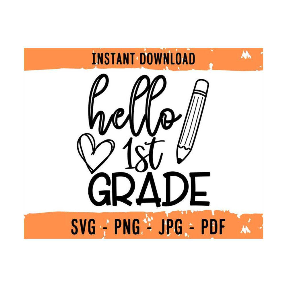 MR-13102023153254-hello-1st-grade-svg-hello-first-grade-svg-1st-grade-svg-image-1.jpg