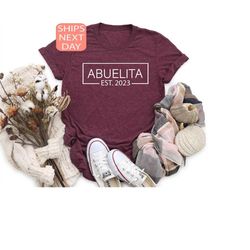 abuelita est 2023 shirt, grandma t shirt, announcement t-shirt, baby reveal shirt, abuelita  tee, gift for grandma, new