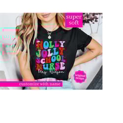 school nurse christmas shirts, christmas shirt for school nurse, custom teacher shirts, school nurse christmas gifts, ho