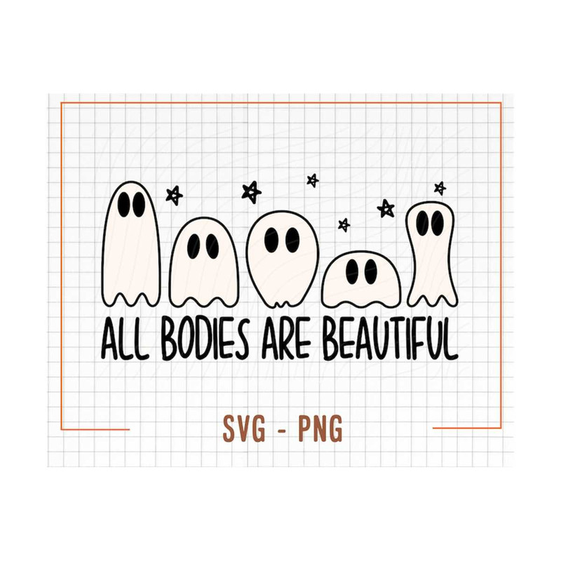 MR-13102023154012-all-bodies-are-beautiful-svg-all-bodies-are-beautiful-png-image-1.jpg