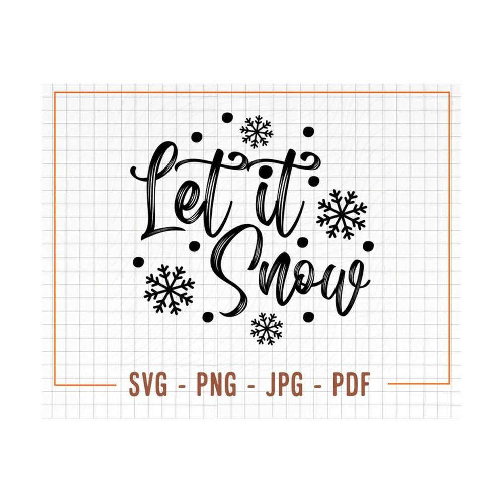 MR-13102023154138-let-it-snow-svg-christmas-sign-svg-digital-download-snow-image-1.jpg