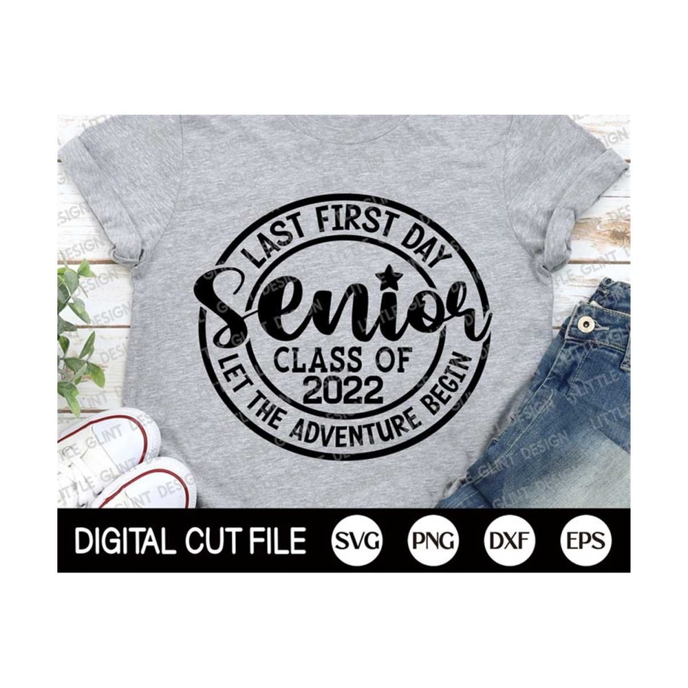 MR-13102023155640-my-last-first-day-senior-2022-svg-back-to-school-svg-my-last-image-1.jpg