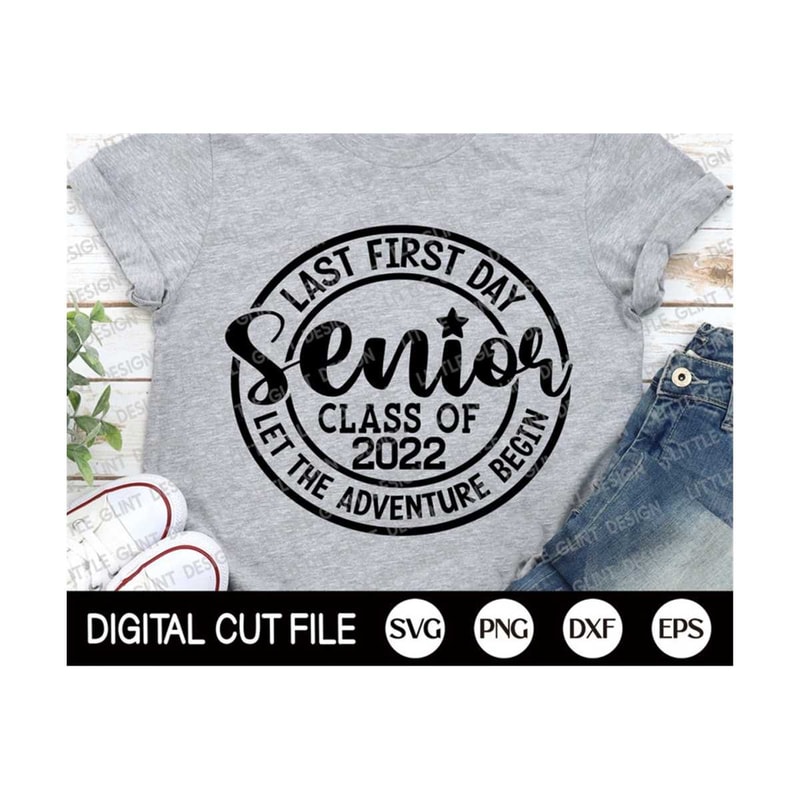 MR-13102023155640-my-last-first-day-senior-2022-svg-back-to-school-svg-my-last-image-1.jpg
