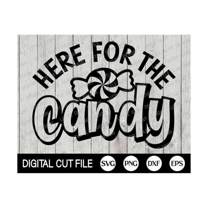 MR-1310202316229-here-for-the-candy-svg-halloween-svg-trick-or-treat-svg-image-1.jpg