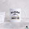 Alaska is Calling I Must Go Coffee Mug • Alaskan Cruise or Travel Gift - 1.jpg
