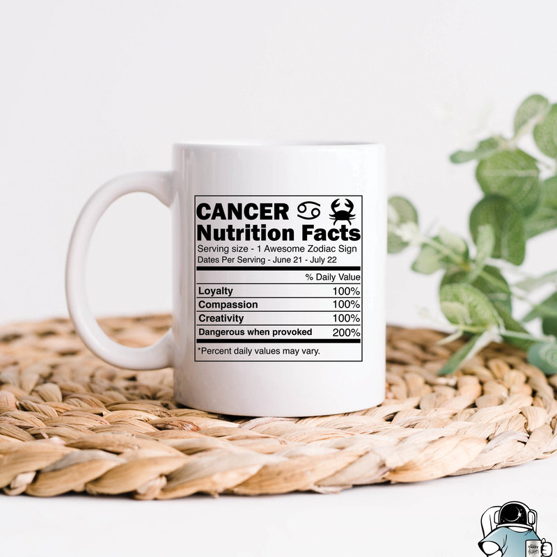 Cancer Zodiac Nutrition Facts Coffee Mug • Funny Horoscope and Astrology Gift - 1.jpg