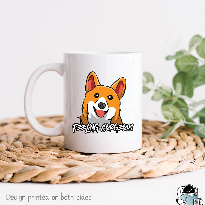 Corgi Feeling Corgeous Coffee Mug • Funny Pet Dog Owner or Lover Gift - 1.jpg