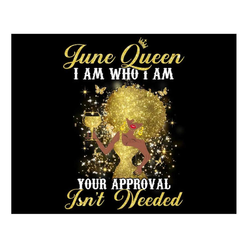 MR-13102023161436-june-birthday-queen-png-file-i-am-who-i-am-png-digital-image-1.jpg