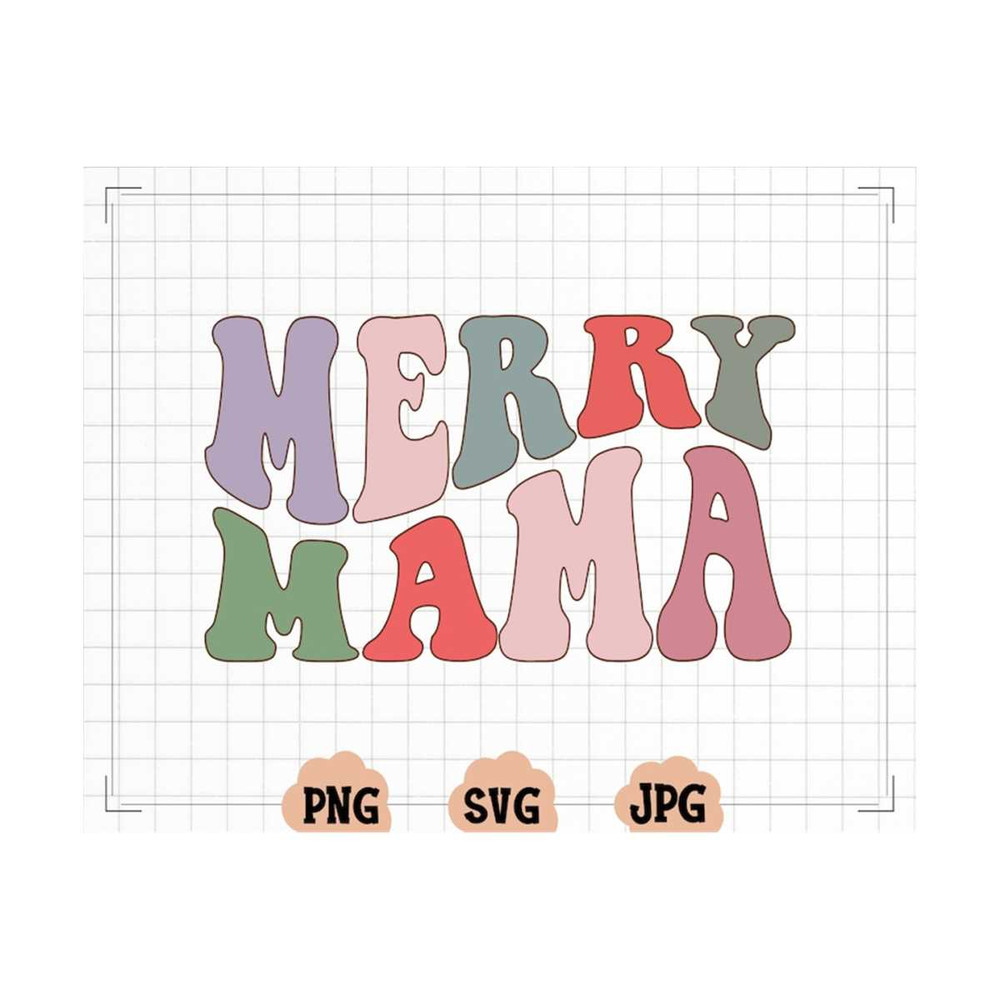 MR-13102023161842-merry-mama-png-merry-mama-svg-digital-design-clipart-image-1.jpg