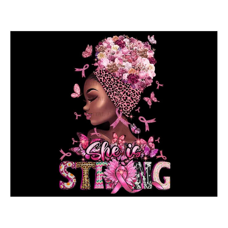 MR-1310202316278-she-is-strong-black-girl-magic-png-breast-cancer-awareness-image-1.jpg