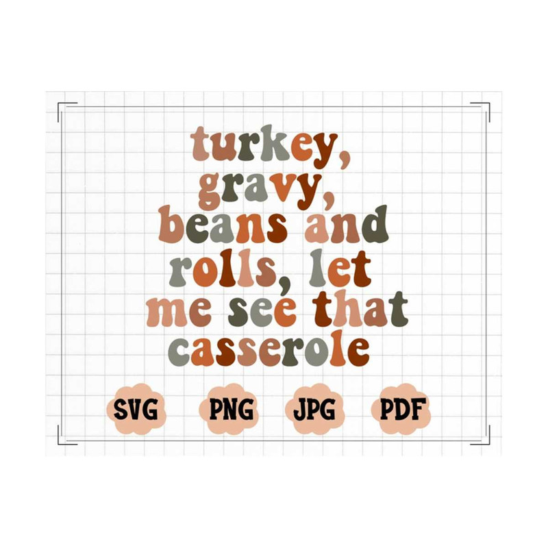 MR-13102023162749-turkey-gravy-beans-and-rolls-let-me-see-that-casserole-svg-image-1.jpg