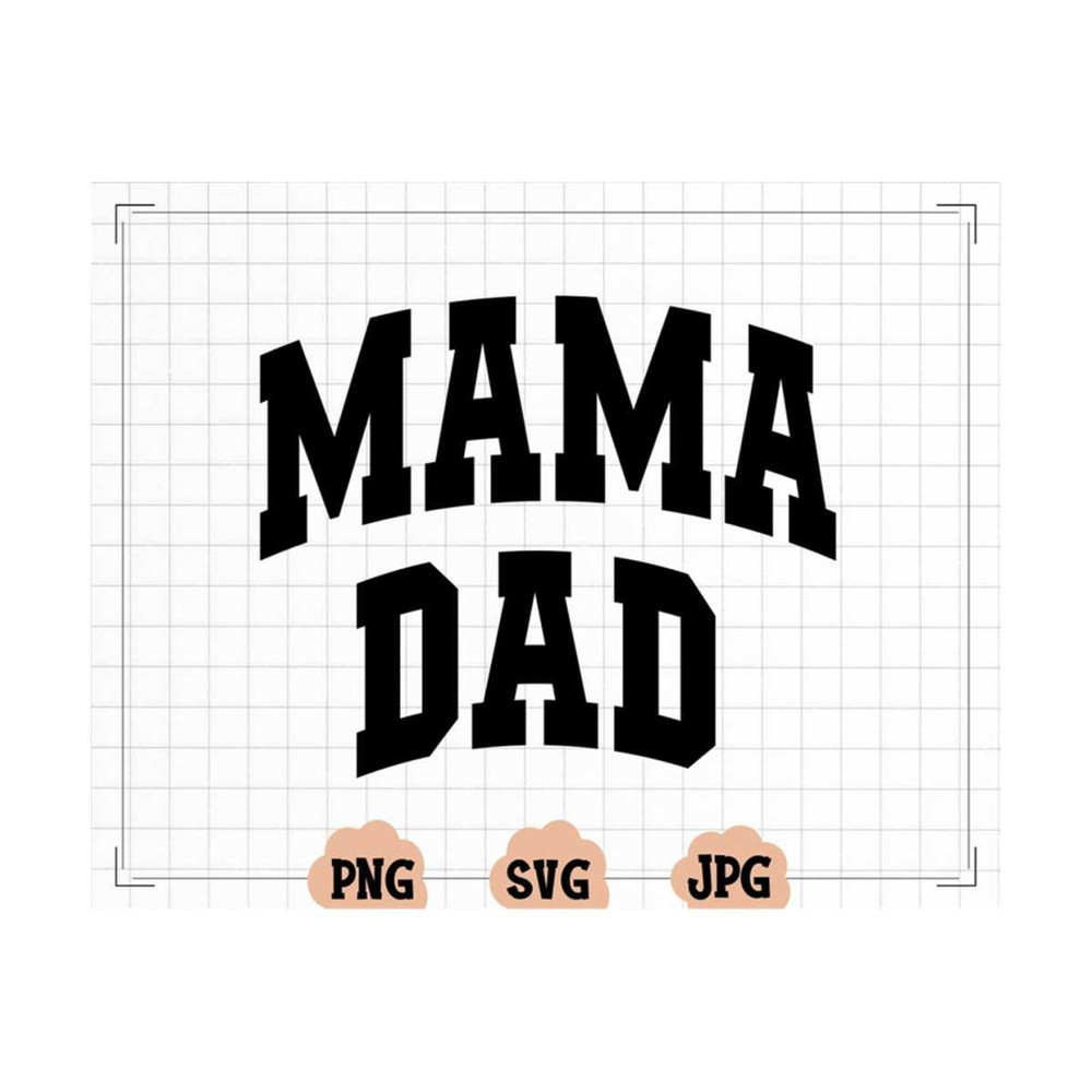 MR-13102023162827-mama-svg-mama-png-mom-life-mom-svg-dad-svg-dad-png-image-1.jpg