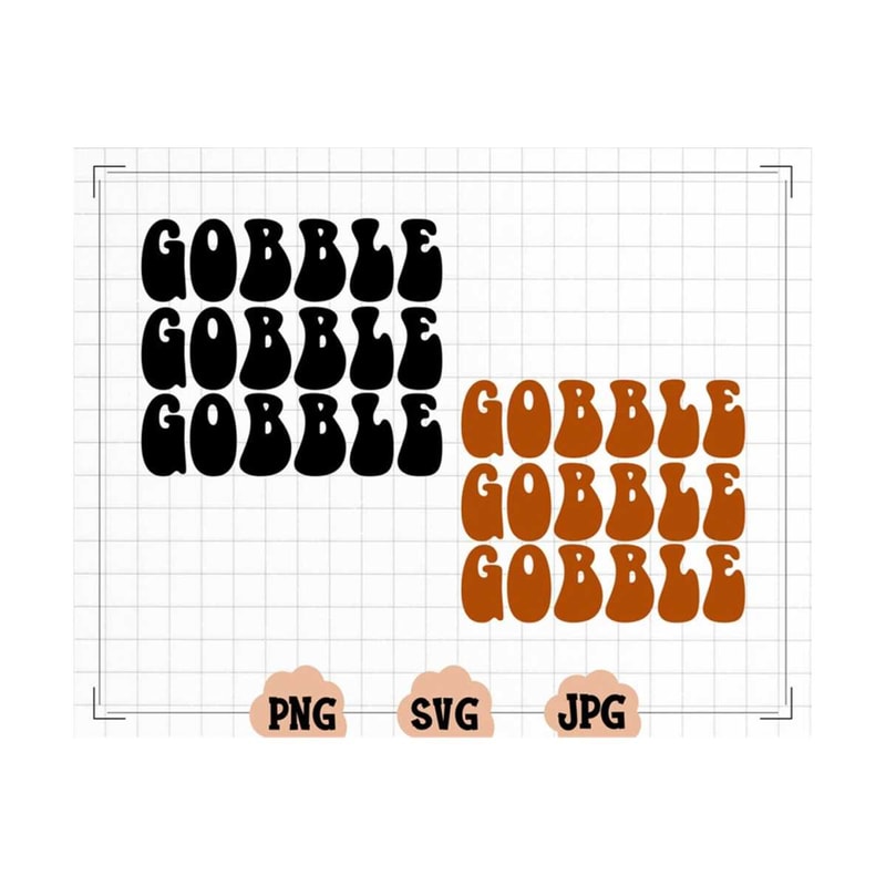 MR-13102023163147-gobble-gobble-gobble-svg-png-thanksgiving-sublimation-fall-image-1.jpg