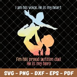i am his voice he is my heart,autism svg