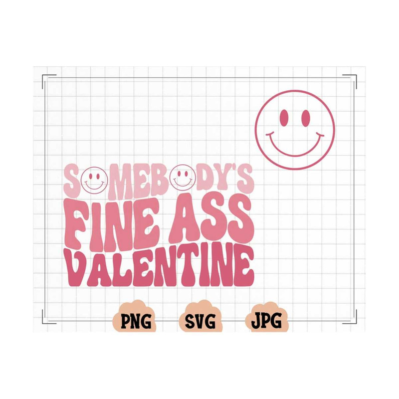 MR-13102023164623-somebodys-fine-ass-valentine-png-valentines-day-image-1.jpg