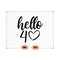 MR-13102023164733-hello-40-svg-40th-birthday-design-hello-40th-sublimation-image-1.jpg