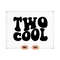 MR-1310202316484-two-cool-svg-boys-birthday-svg-girls-birthday-svg-i-am-2-image-1.jpg