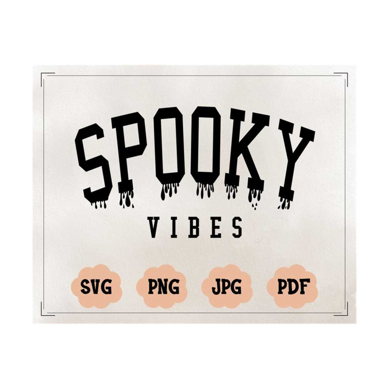 MR-13102023165731-spooky-vibes-svg-cut-file-halloween-png-halloween-svg-cute-image-1.jpg