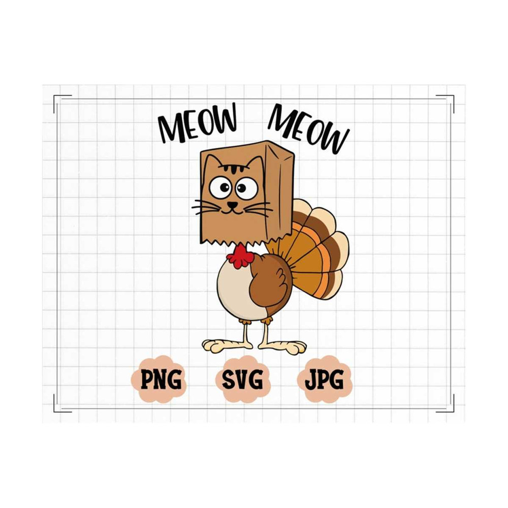 MR-1310202317053-meow-turkey-svg-meow-turkey-png-cat-turkeys-svg-funny-image-1.jpg