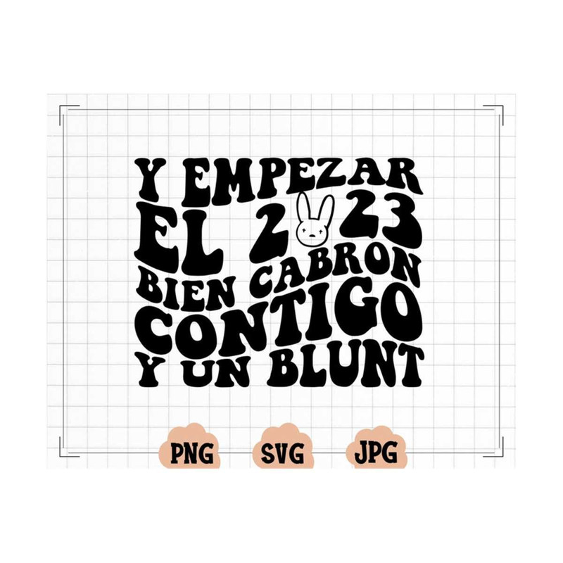 MR-1310202317527-y-empezar-el-2023-svg-bad-bunny-png-bad-bunny-new-years-bad-image-1.jpg