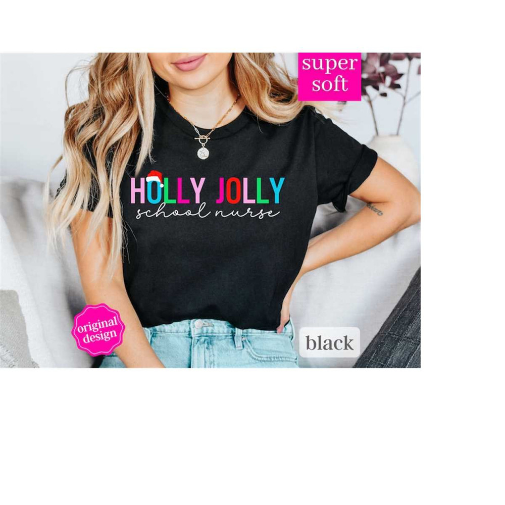 MR-13102023171656-holly-jolly-school-nurse-christmas-shirt-christmas-gift-for-image-1.jpg