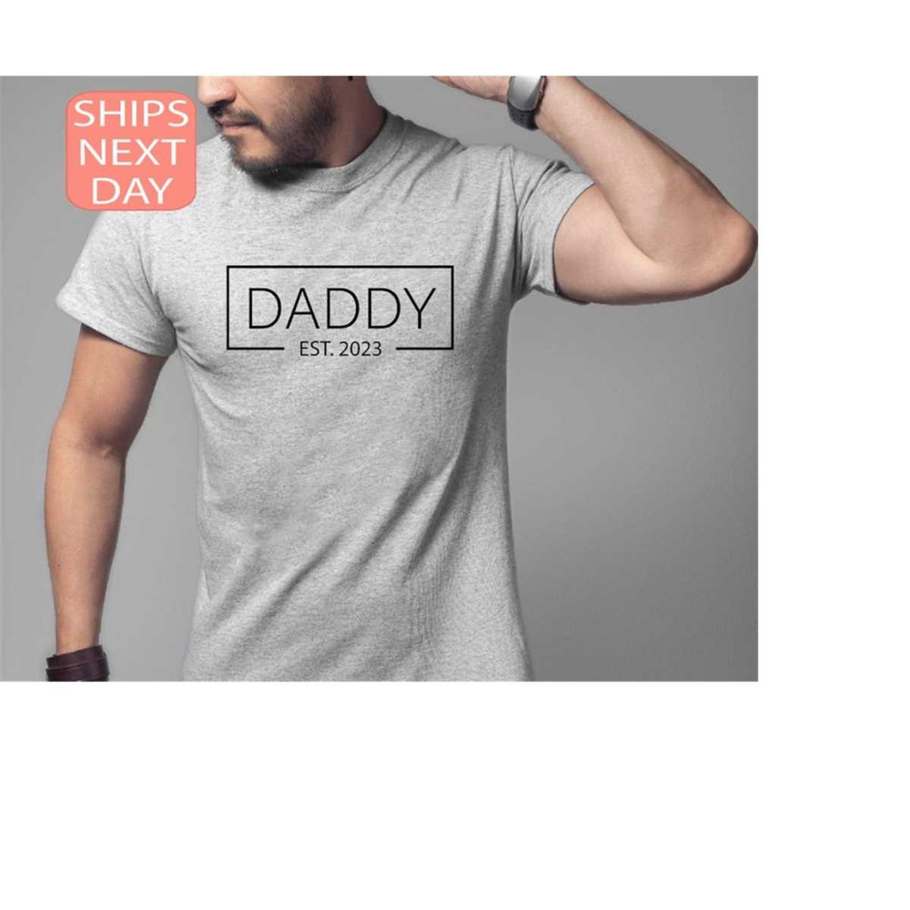 MR-13102023172926-daddy-est-2023-shirt-daddy-est-2023-tee-baby-announcement-image-1.jpg